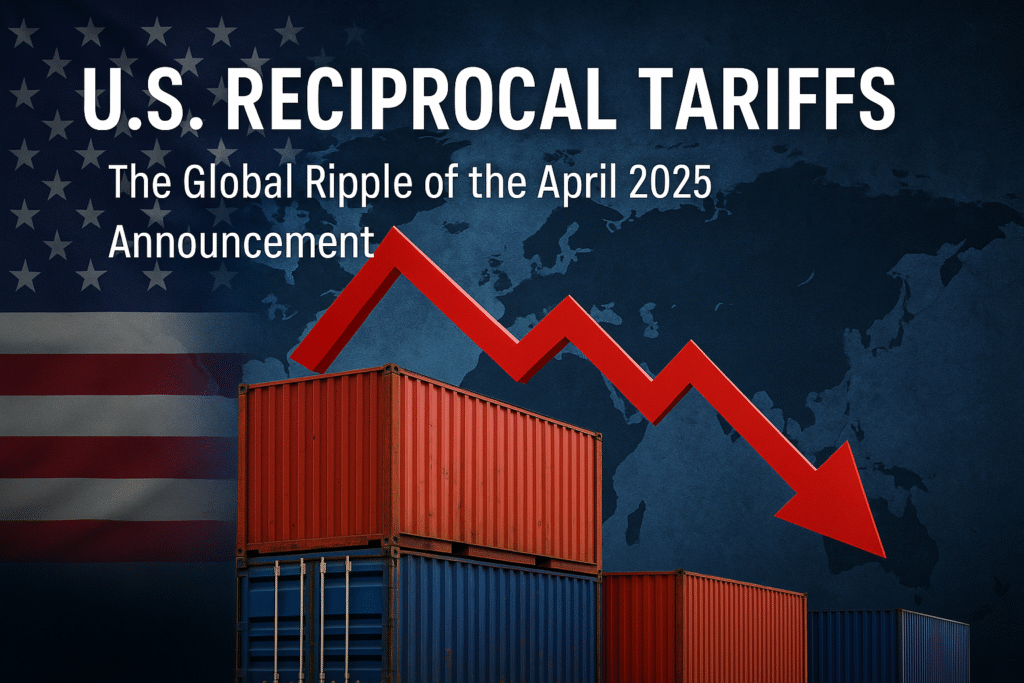 U.S. Reciprocal Tariffs