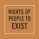 Rights of people to exist